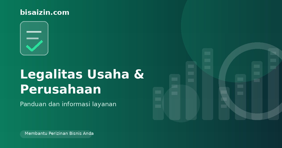 Ilustrasi layanan Legalitas Usaha Perusahaan BisaIzin